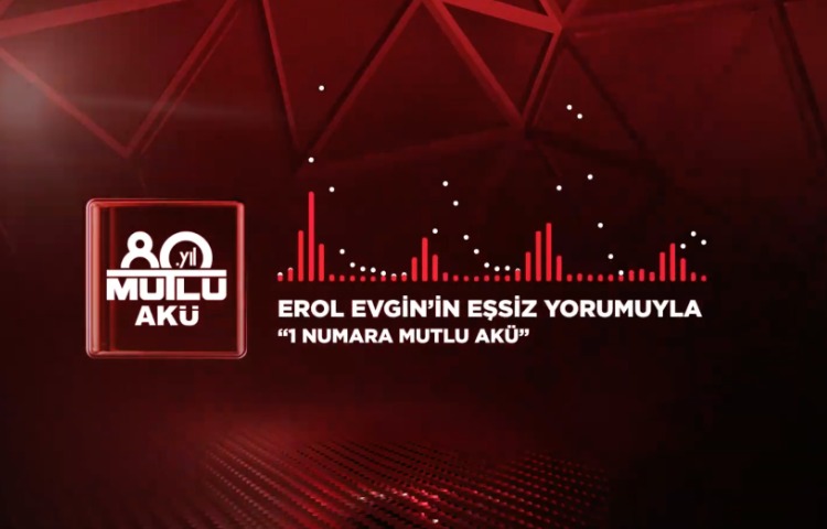Mutlu Akü 80. Yıl Özel: Erol Evgin’in Eşsiz Yorumuyla “1 Numara Mutlu Akü”